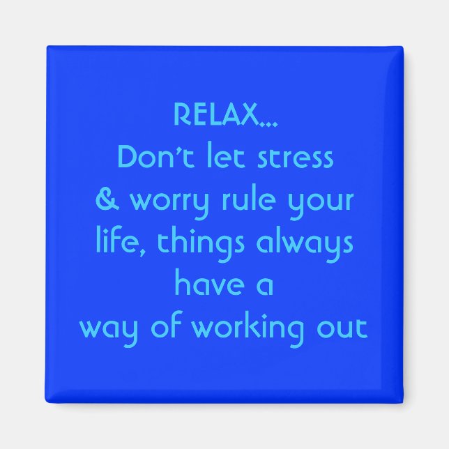 Íman RELAX... Não deixe o estresse, imã (Frente)
