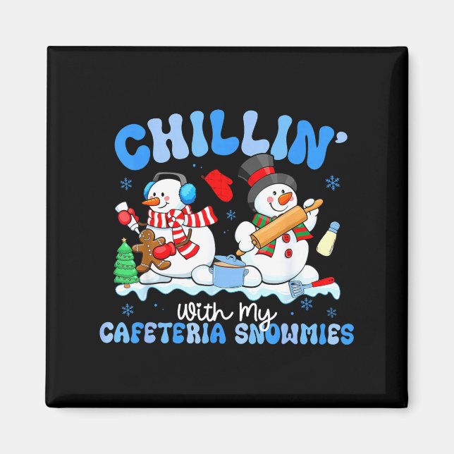 Íman Relaxando Com Meus Cafeteria Snowmies Senhora do A (Frente)