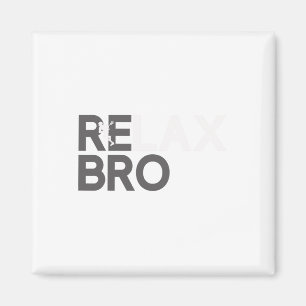 Íman Relaxe Bro Funny Lacrosse Player Lax Lover Piada T
