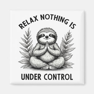 Íman Relaxe Nada Está Sob Controle Engraçado Lloth Yoga