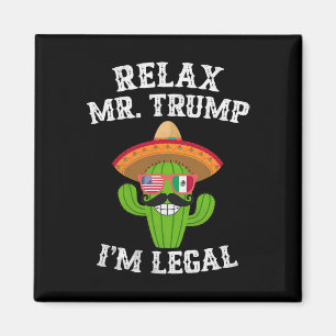 Íman Relaxe Sr. Trump Estou Legal - Divertido Cinco De 