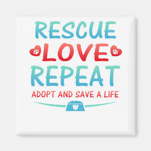 Íman Resgate Love Repetir Adotar e Salvar uma Vida