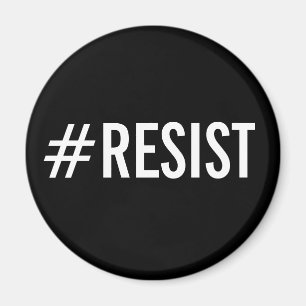 Íman #Resist, texto branco corajoso no ímã preto