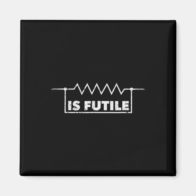 Íman Resistência é Engenharia Elétrica Design de Futil  (Frente)