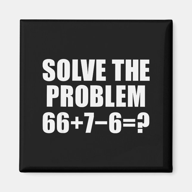 Íman Resolva O Problema 67 Meme Seis Sete Matemática El (Frente)
