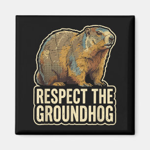 Íman Respeite O Groundhog Engraçado Dia Do Groundhog