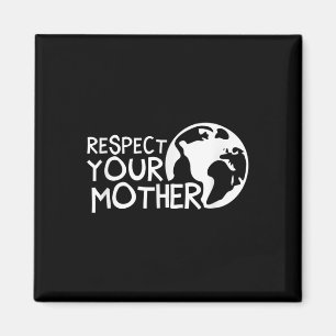 Íman Respeite sua mãe, Terra, Natureza, Meio Ambiente