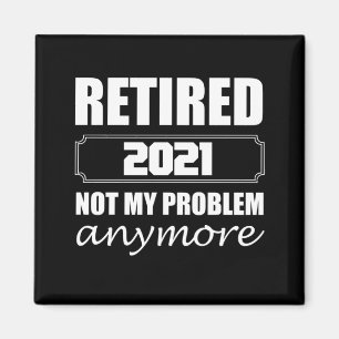 Íman Retired 2021 Not My Problem Anymore