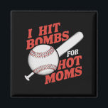 Íman Retro Baseball Engraçado Eu Acertei Bombas Para Mã<br><div class="desc">Retro Baseball Engraçado Eu Acertei Bombas Para Mães Quentes</div>