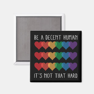 Íman Retro Cardíaco LGBT Ser Um Humano Decente Não É Qu