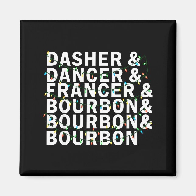 Íman Retro Dasher Dancer Prancer Bourbon Christmas Funn (Frente)