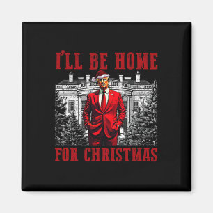 Íman Retro Engraçada Trump Humoroso Eu Estarei Em Casa