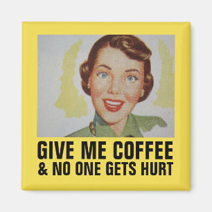Íman Retrô Engraçado Magnets, DÁ-ME CAFÉ