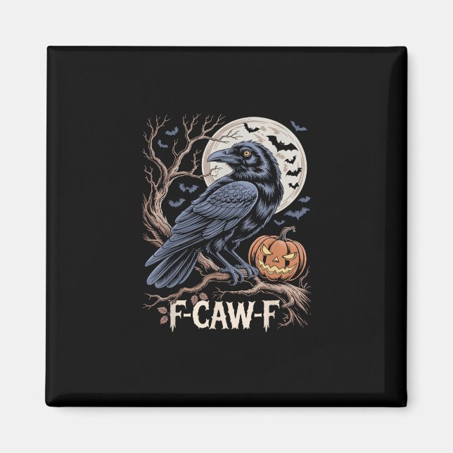 Íman Retro F-Caw-F Pássaro Corvo Divertido Corvo Pássar (Frente)