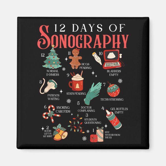Íman Retro Funny 12 Days Of Sonography Ultrasound Tech  (Frente)