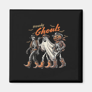 Íman Retro Howdy Ghouls Skeleton Cowboy Western Rodeo H