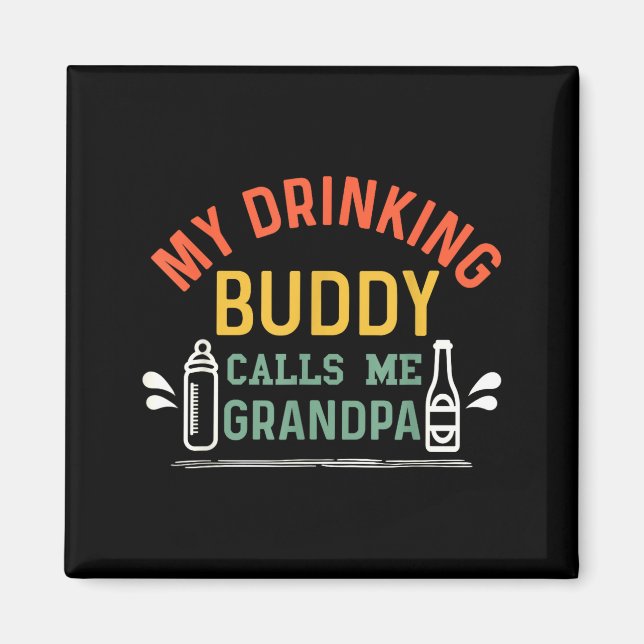 Íman Retro Pregnancy Announcement Grandpa My Drinking B (Frente)