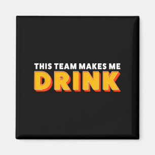 Íman Retro Srt Este Time Me Faz Beber Futebol Engraçado