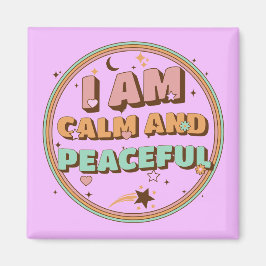 Íman Retro Zen Vibes I Am Calm and Peaceful