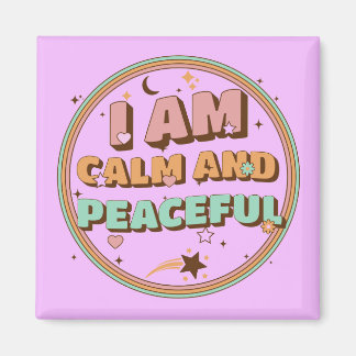 Íman Retro Zen Vibes I Am Calm and Peaceful