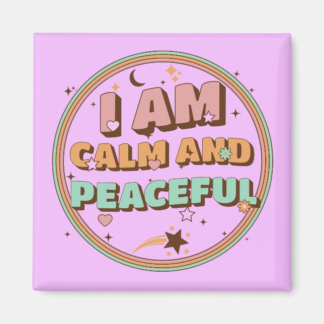 Íman Retro Zen Vibes I Am Calm and Peaceful (Frente)