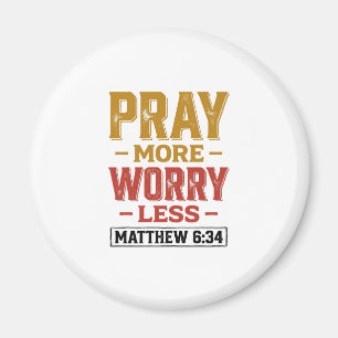 Íman Reze Mais Preocupe Menos Camisa Matthew 6_34 Desig