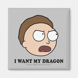 Íman RICK E MORTY™  Quero Meu Dragão