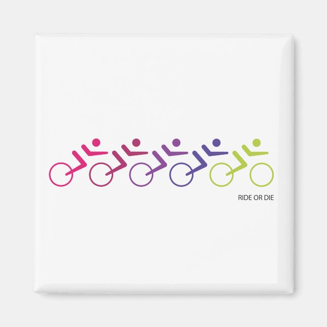 Íman RIDE OU DIE para grupo de ciclistas (Frente)