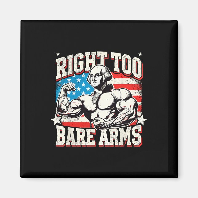 Íman Right To Bare Arms George Washington Bodybuilder G (Frente)