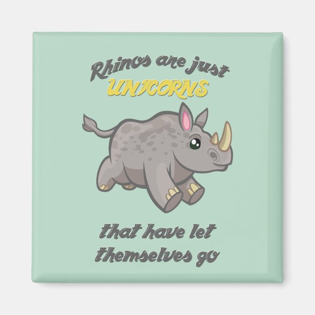 Íman Rinocerontes são Unicórnios (Frente)