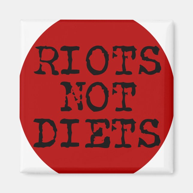Íman Riots Not Diets (Frente)