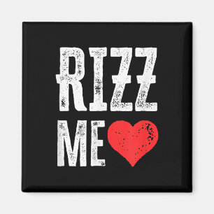Íman Rizz Me Heart Engraçado Valentine Day Kids Sigma S
