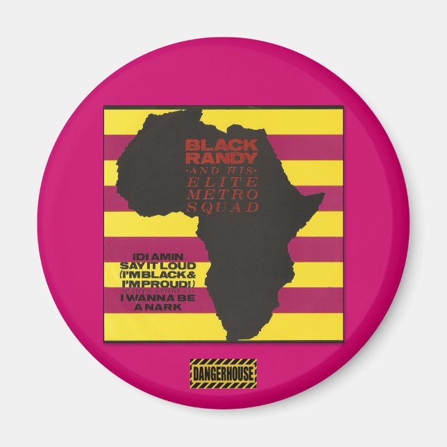 Íman Rnd. Magnet Black Randy Idi Amin Dangerhouse (Frente)