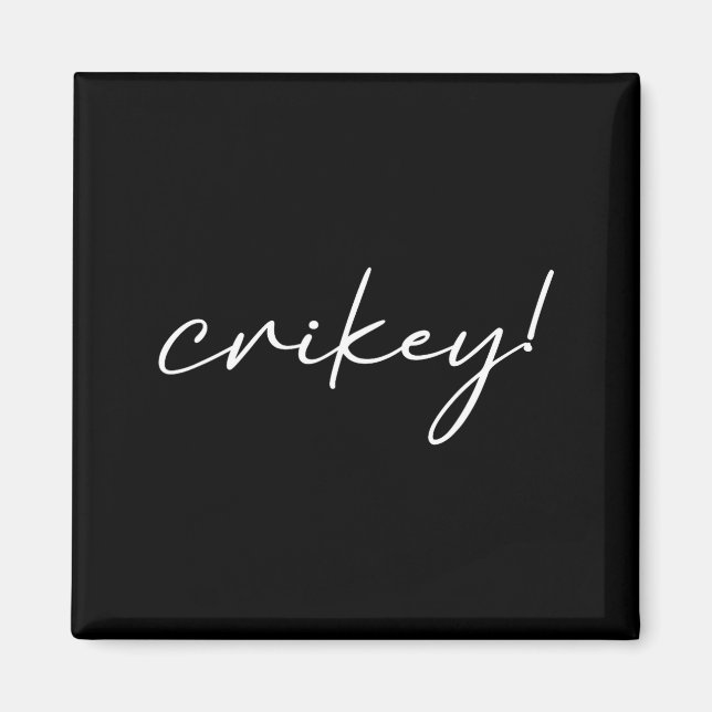 Íman Robert Irwin Crikey Meme Engraçado  (Frente)