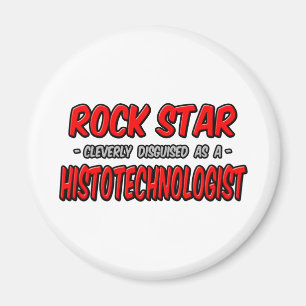 Íman Rock Star. Histotecnólogo