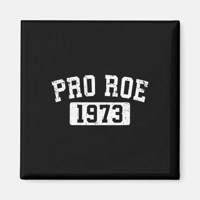 Íman Roe 1973: Feminismo - Escolha dos Direitos da Mulh (Frente)