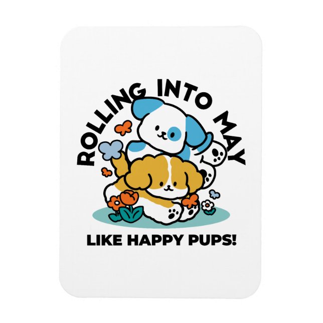 Íman Rolando Para Maio Como Pups Felizes - Cachorro Pri (Vertical)