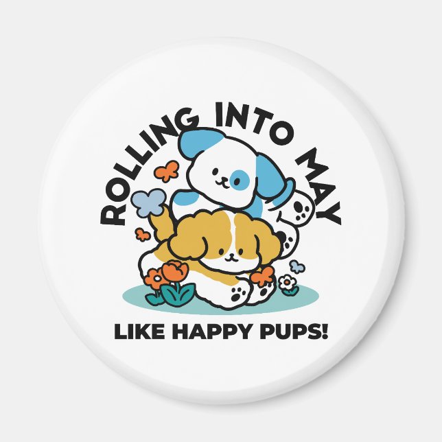 Íman Rolando Para Maio Como Pups Felizes - Cachorro Pri (Frente)