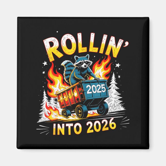 Íman Rollin Into 2026 Funny Raccoon New Year Meme  (Frente)
