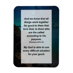 Íman Romanos 8:28 E sabemos que tudo funciona