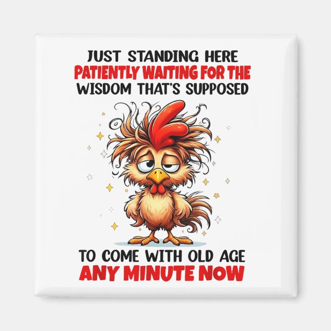 Íman Rooster Just Standing Here Patiently Waiting For T (Frente)