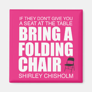 Íman Rosa da cadeira de dobradura de Shirley Chisholm