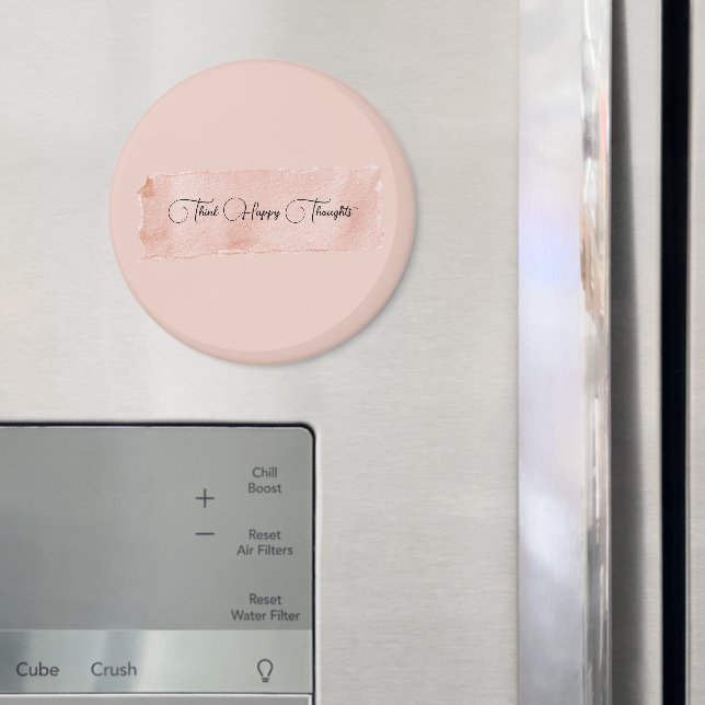 Íman Rosa Enrubescido Pense em Pensamentos Felizes (In Situ (Fridge))