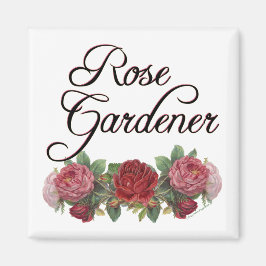 Íman Rosa Gardener Say com Rosas