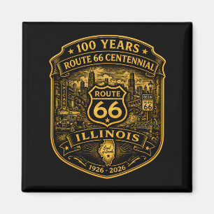 Íman Rota 66 Dourada Illinois Centenário 100 Anos