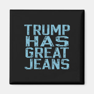 Íman Roupa de Trump engraçada tem ótimas jeans meme vin