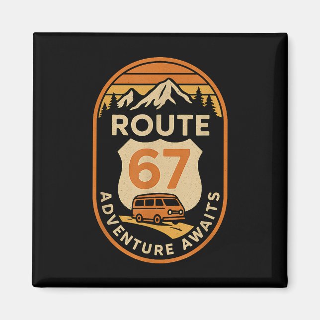 Íman Route 67 Adventure Awaits Funny 67 Meme Travel Des (Frente)