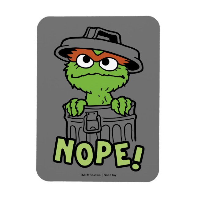 Íman Rua Sésamo | Oscar, o Grouch Nope! (Vertical)