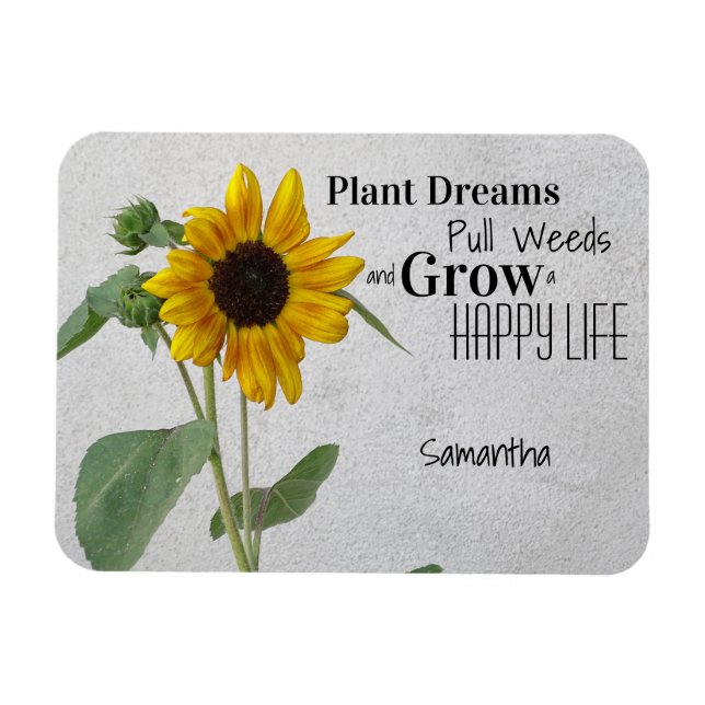 Íman Rustic Country Sunflower / Plant Dreams Happy Life (Horizontal)