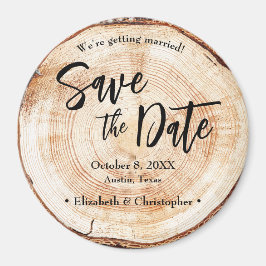 Íman Rustic Wood Slice Custom Save the Date Wedding